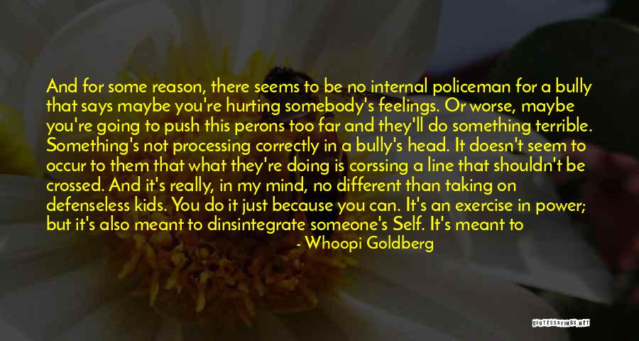 Somebody To Care Quotes By Whoopi Goldberg