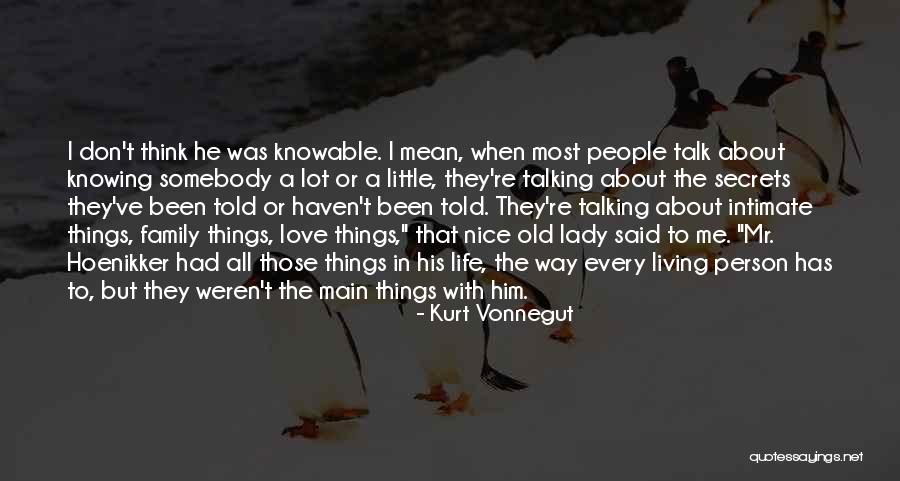 Somebody To Love Quotes By Kurt Vonnegut Somebody To Love Quotes By Kurt Vonnegut
