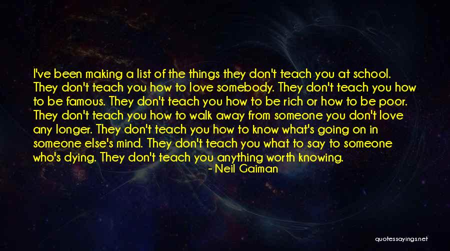 Somebody To Love Quotes By Neil Gaiman