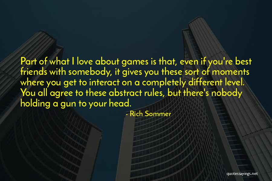 Somebody To Love Quotes By Rich Sommer Somebody To Love Quotes By Rich Sommer