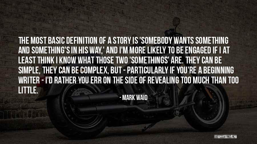 Somebody To You Quotes By Mark Waid