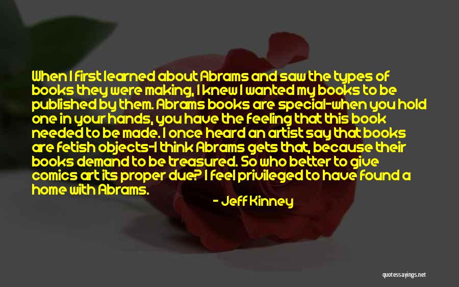 Somebody Who Made Me Feel Special Quotes By Jeff Kinney Somebody Who Made Me Feel Special Quotes By Jeff Kinney