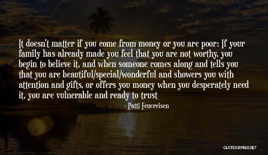 Somebody Who Made Me Feel Special Quotes By Patti Feuereisen Somebody Who Made Me Feel Special Quotes By Patti Feuereisen