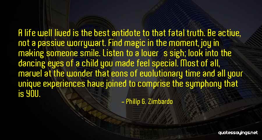 Somebody Who Made Me Feel Special Quotes By Philip G. Zimbardo Somebody Who Made Me Feel Special Quotes By Philip G. Zimbardo