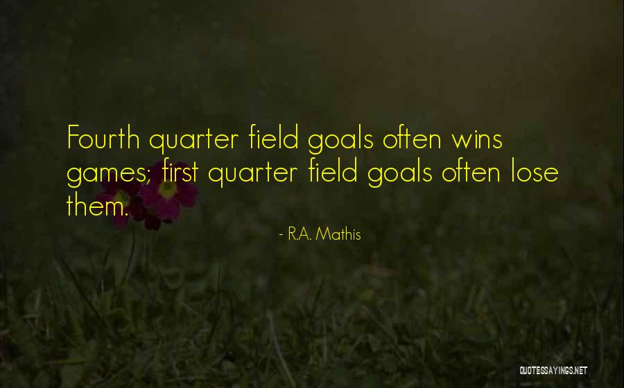 Somebody Wins And Somebody Has To Lose Quotes By R.A. Mathis Somebody Wins And Somebody Has To Lose Quotes By R.A. Mathis