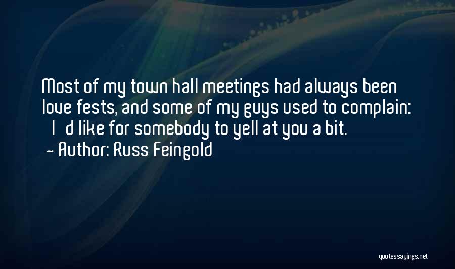 Somebody You Like Quotes By Russ Feingold