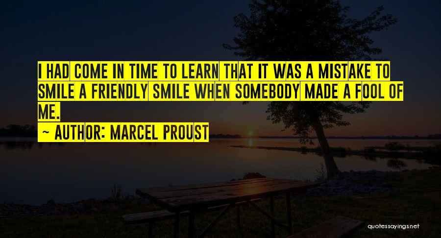 Somebody's Smile Quotes By Marcel Proust