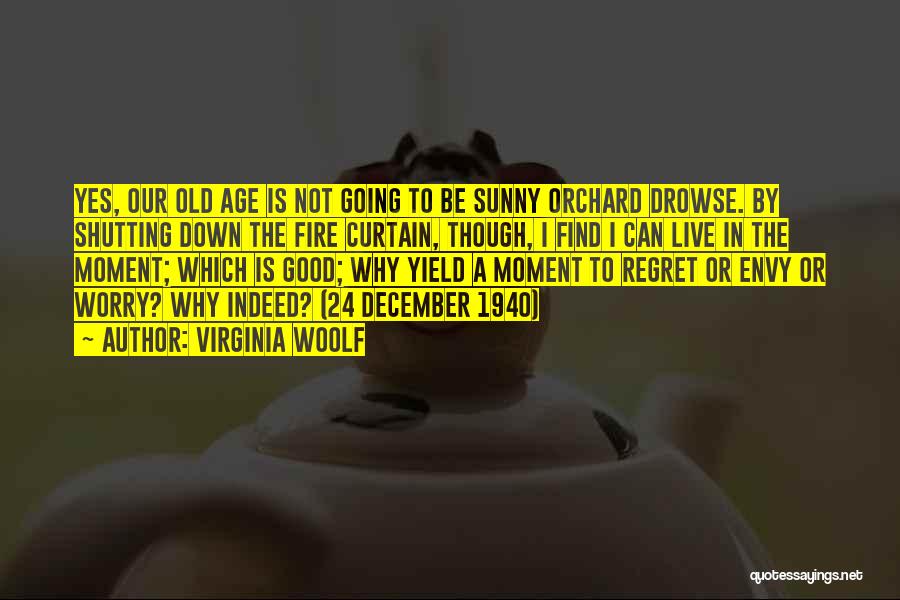 Someday I Will Find Her Quotes By Virginia Woolf Someday I Will Find Her Quotes By Virginia Woolf