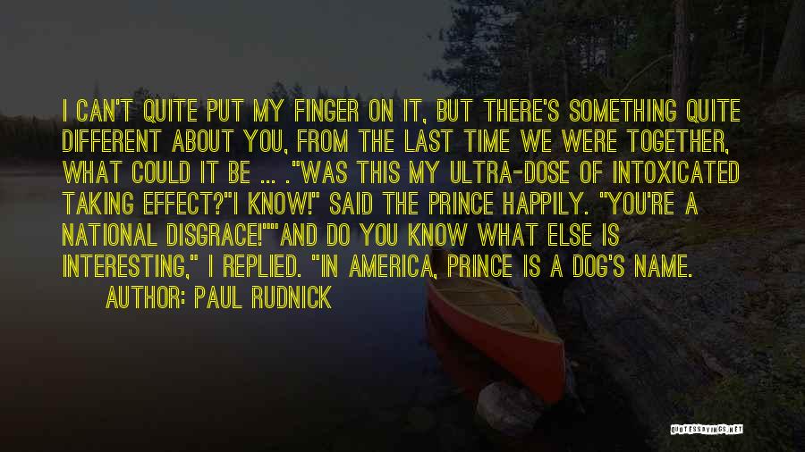 Someday My Prince Will Come Funny Quotes By Paul Rudnick