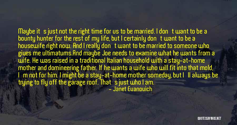 Someday Someday Maybe Quotes By Janet Evanovich Someday Someday Maybe Quotes By Janet Evanovich