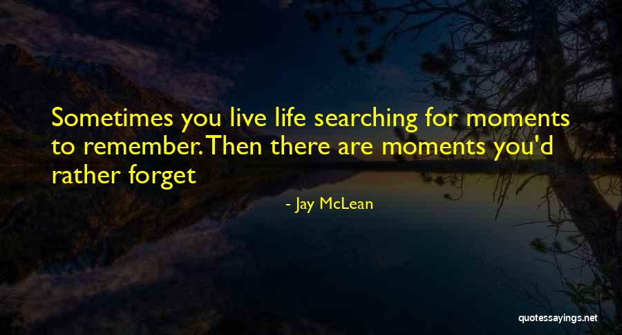 Someeone Quotes By Jay McLean Someeone Quotes By Jay McLean