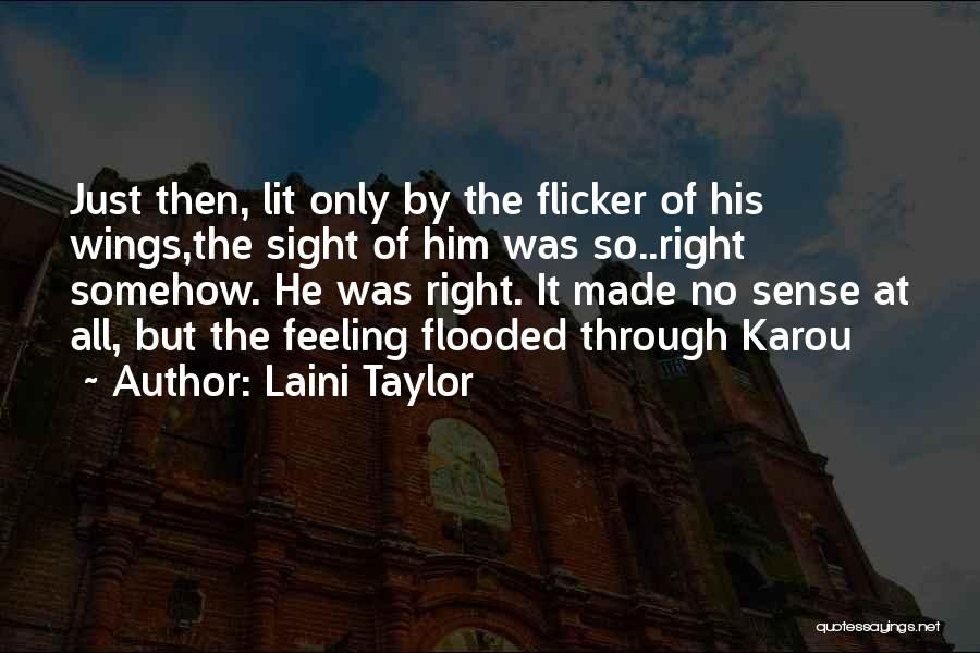 Somehow Quotes By Laini Taylor