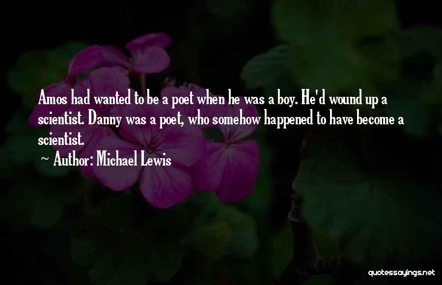Somehow Quotes By Michael Lewis
