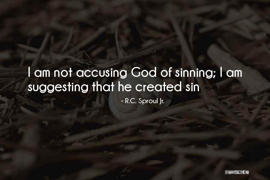 Someone Accusing You Of Something Quotes By R.C. Sproul Jr.