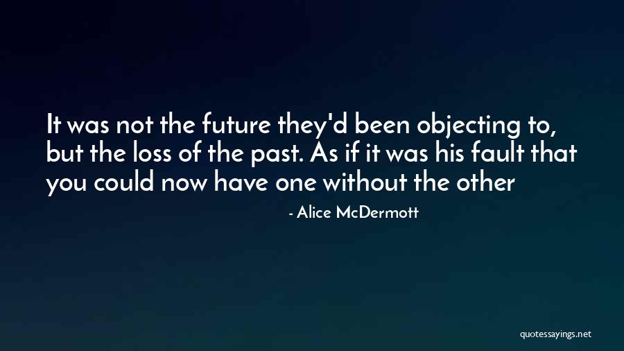 Someone Alice Mcdermott Quotes By Alice McDermott Someone Alice Mcdermott Quotes By Alice McDermott