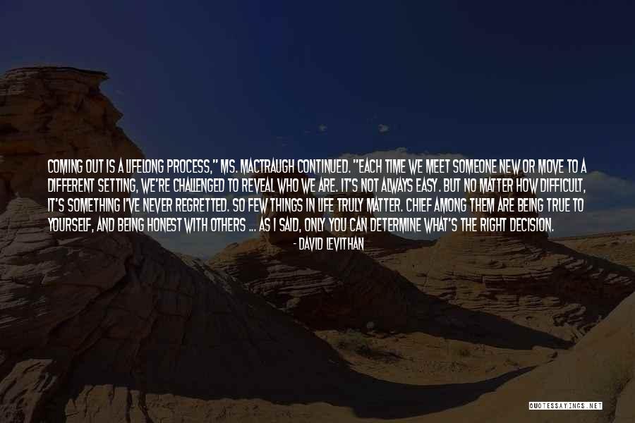 Someone Always Being Right Quotes By David Levithan Someone Always Being Right Quotes By David Levithan