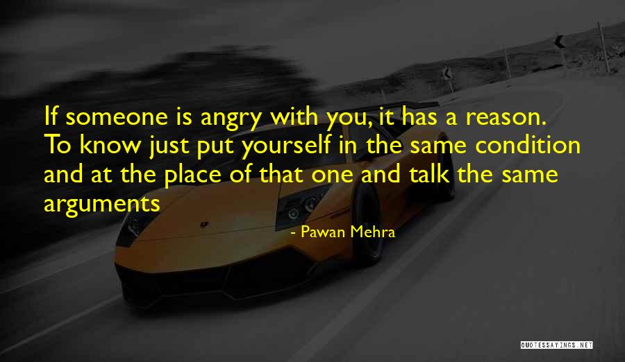 Someone Angry At You Quotes By Pawan Mehra