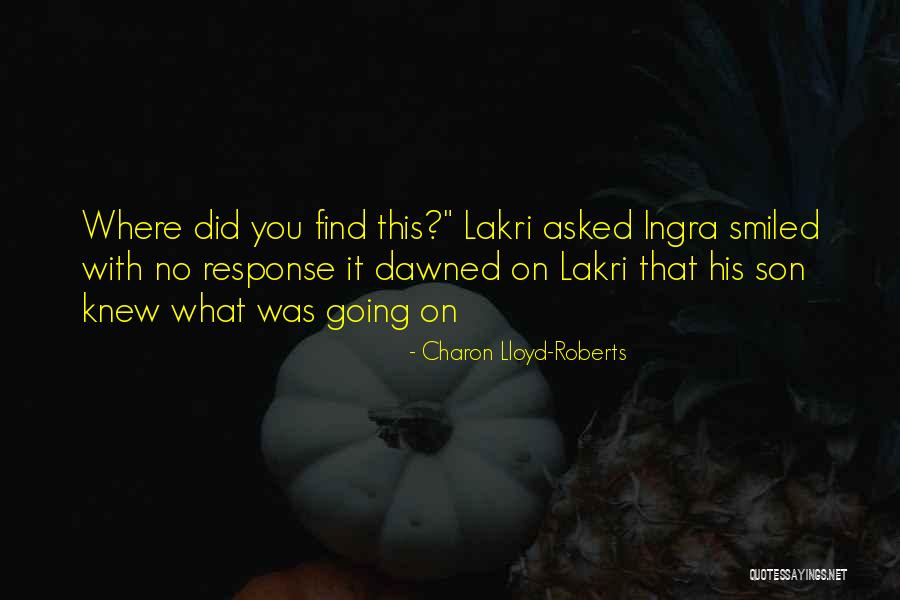 Someone Asked If I Knew You Quotes By Charon Lloyd-Roberts Someone Asked If I Knew You Quotes By Charon Lloyd-Roberts