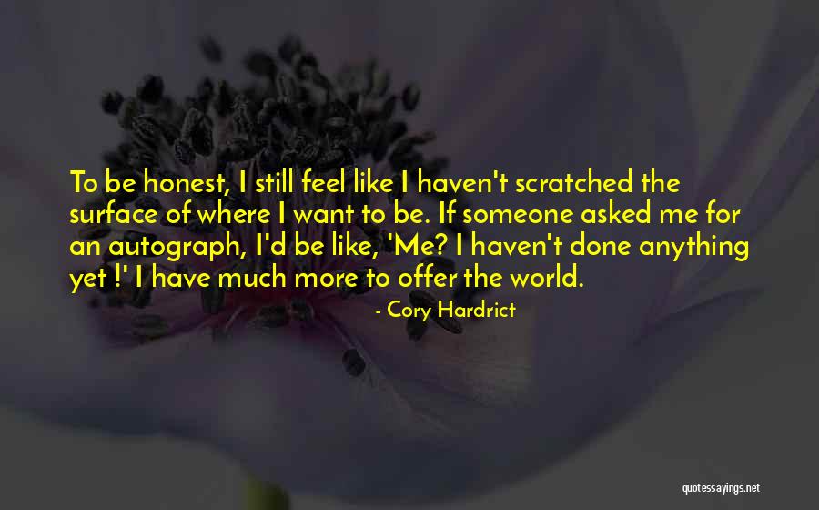 Someone Asked Me Quotes By Cory Hardrict Someone Asked Me Quotes By Cory Hardrict