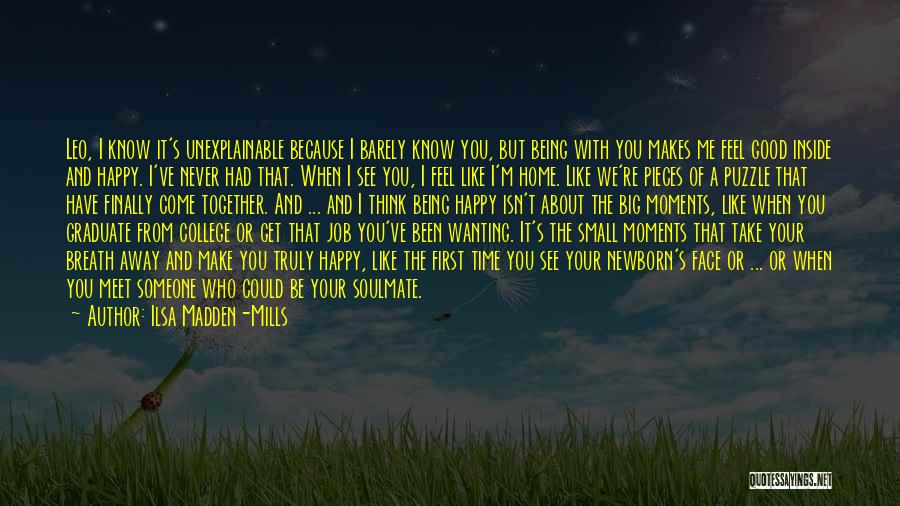 Someone Away From Home Quotes By Ilsa Madden-Mills