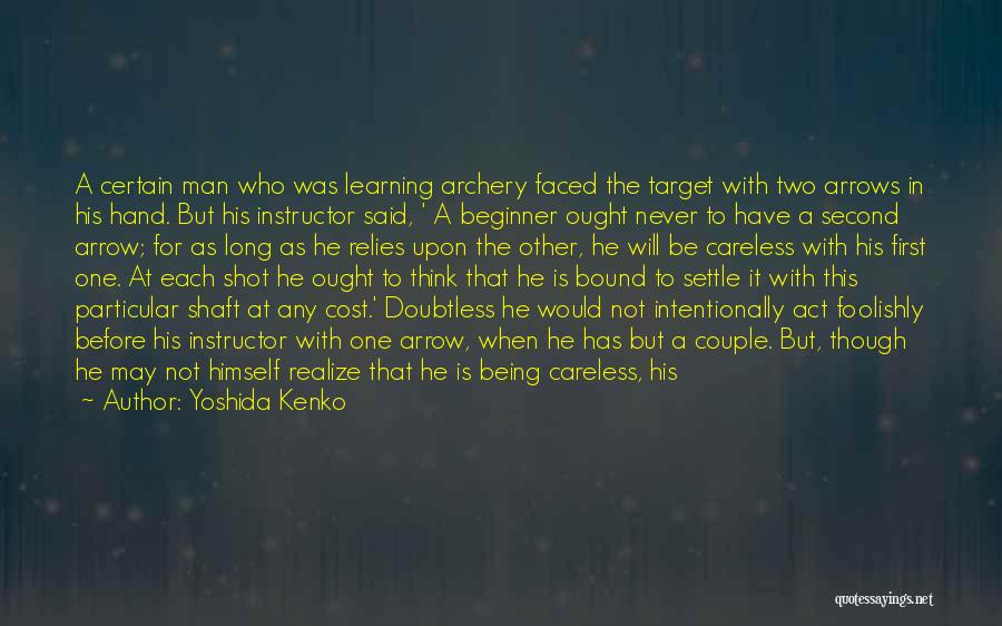 Someone Being A Waste Of Time Quotes By Yoshida Kenko