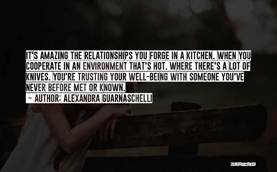 Someone Being Amazing Quotes By Alexandra Guarnaschelli