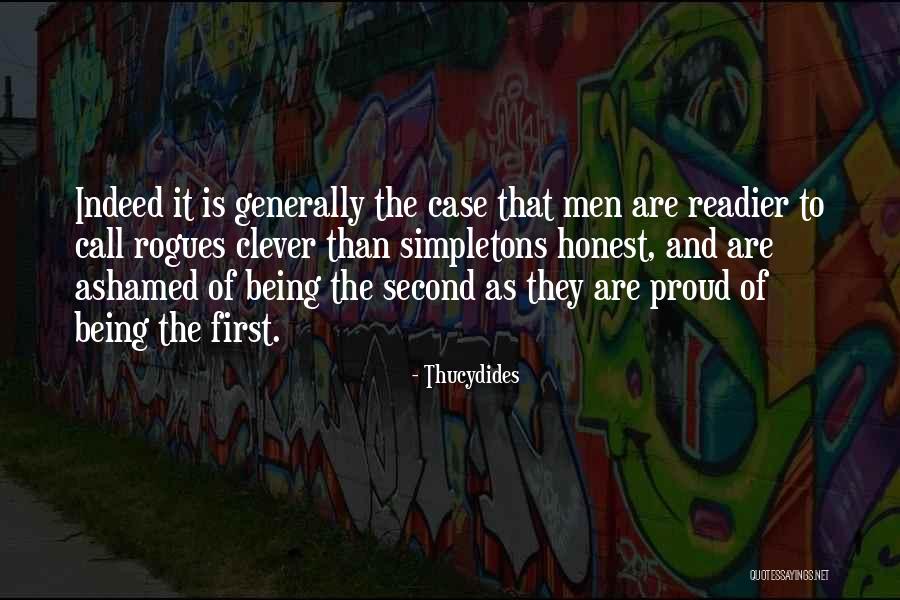 Someone Being Ashamed Of You Quotes By Thucydides Someone Being Ashamed Of You Quotes By Thucydides