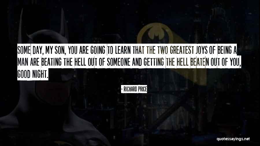 Someone Being Crazy Quotes By Richard Price