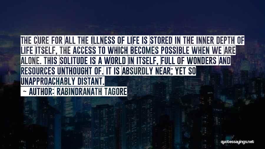 Someone Being Distant Quotes By Rabindranath Tagore