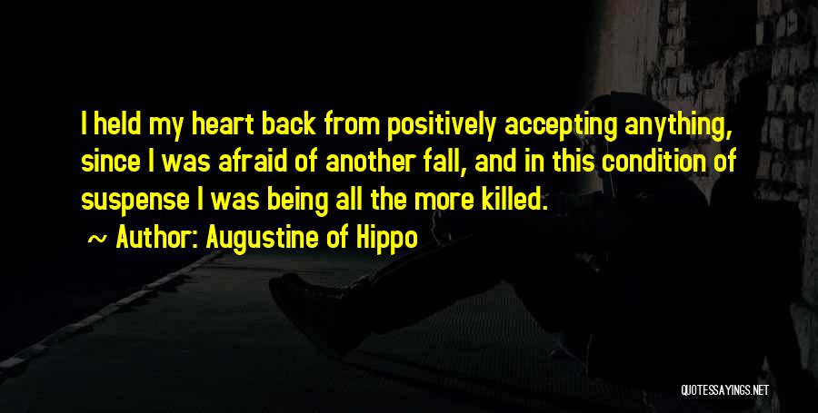 Someone Being Killed Quotes By Augustine Of Hippo