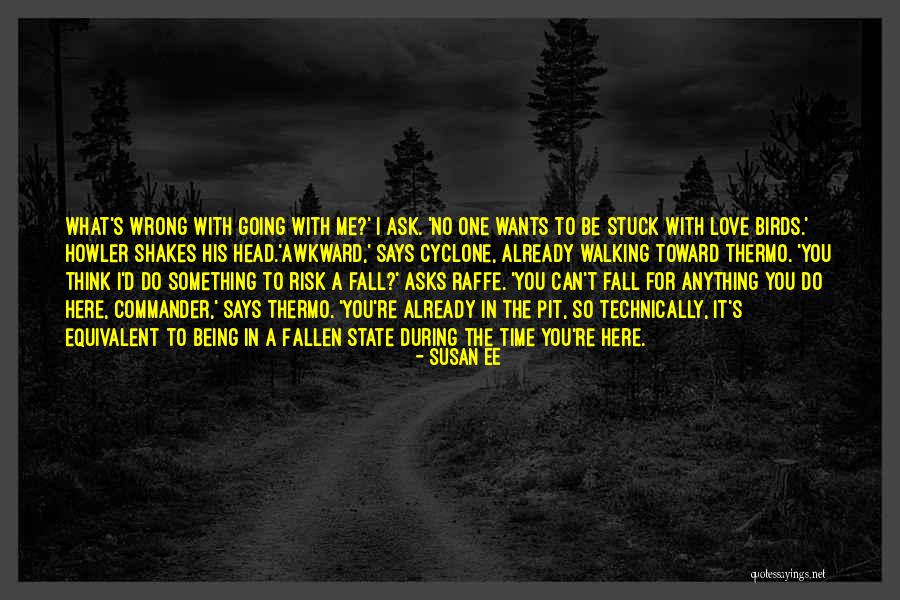 Someone Being Stuck In Your Head Quotes By Susan Ee Someone Being Stuck In Your Head Quotes By Susan Ee
