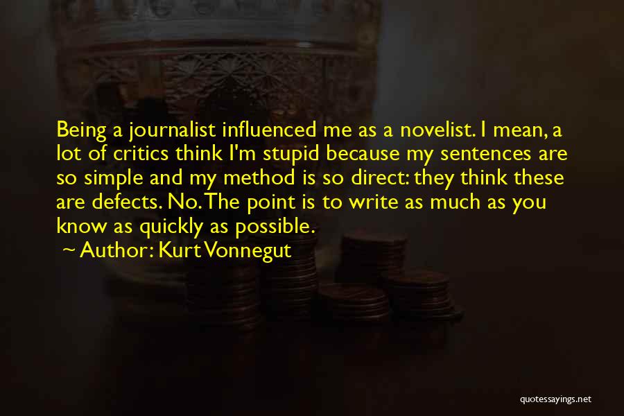 Someone Being Stupid Quotes By Kurt Vonnegut