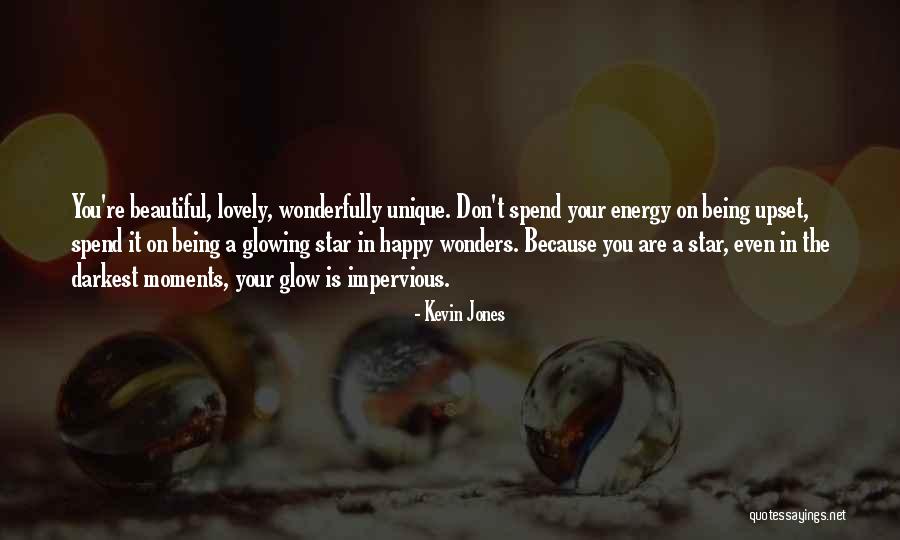 Someone Being Upset With You Quotes By Kevin Jones