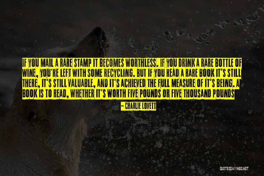 Someone Being Worthless Quotes By Charlie Lovett Someone Being Worthless Quotes By Charlie Lovett