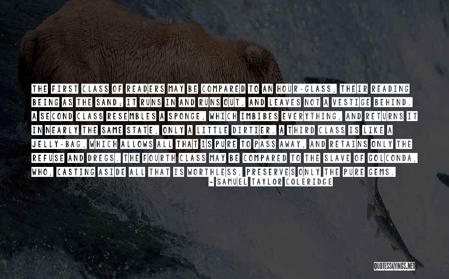 Someone Being Worthless Quotes By Samuel Taylor Coleridge Someone Being Worthless Quotes By Samuel Taylor Coleridge
