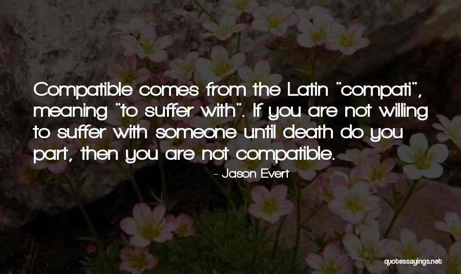 Someone Death Quotes By Jason Evert