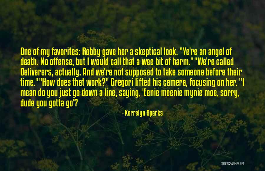 Someone Death Quotes By Kerrelyn Sparks Someone Death Quotes By Kerrelyn Sparks