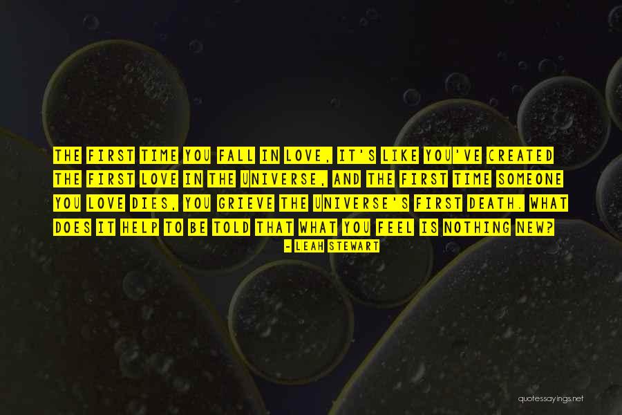 Someone Death Quotes By Leah Stewart Someone Death Quotes By Leah Stewart