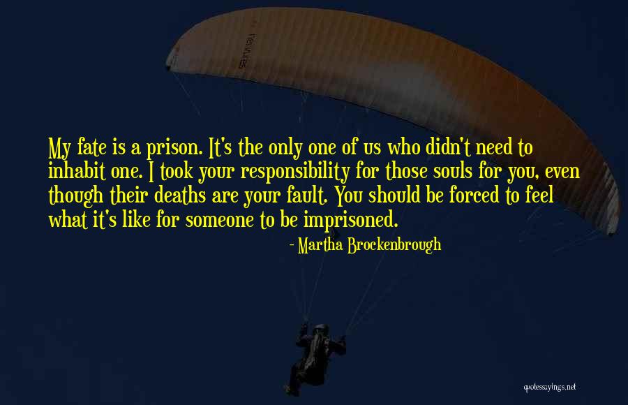 Someone Death Quotes By Martha Brockenbrough