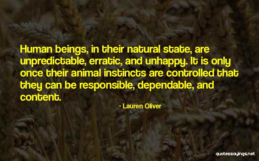 Someone Dependable Quotes By Lauren Oliver Someone Dependable Quotes By Lauren Oliver