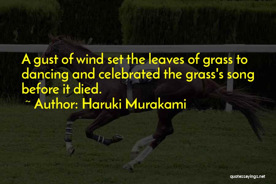 Someone Died Inspirational Quotes By Haruki Murakami