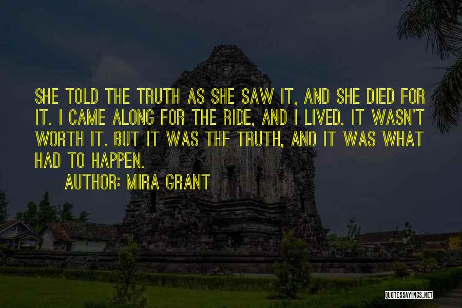 Someone Died Inspirational Quotes By Mira Grant