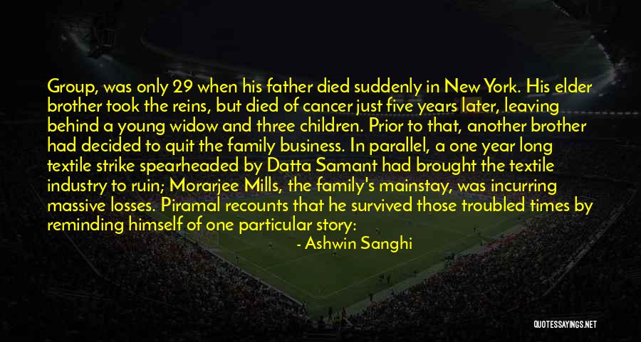 Someone Died Young Quotes By Ashwin Sanghi