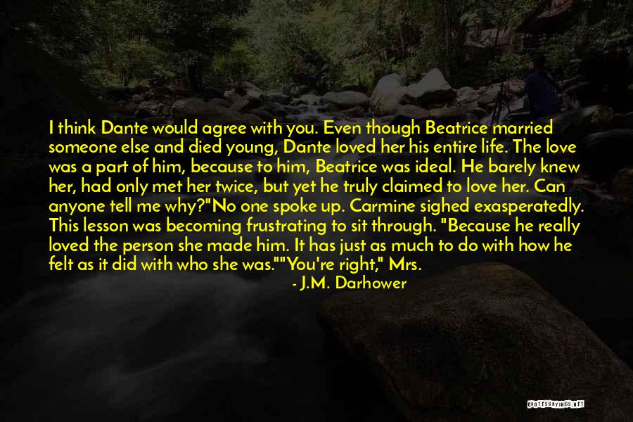 Someone Died Young Quotes By J.M. Darhower