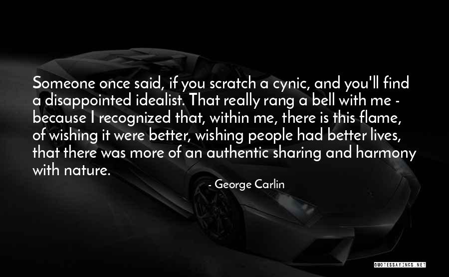 Someone Disappointed You Quotes By George Carlin Someone Disappointed You Quotes By George Carlin