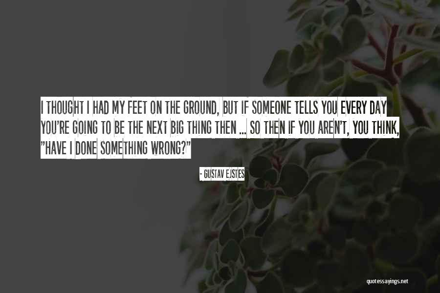 Someone Done You Wrong Quotes By Gustav Ejstes Someone Done You Wrong Quotes By Gustav Ejstes