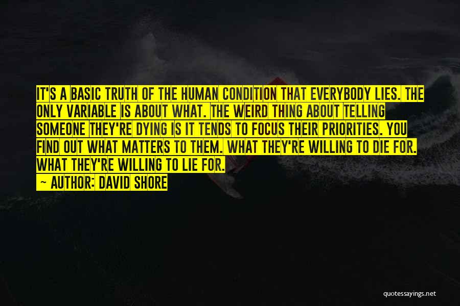 Someone Dying Quotes By David Shore