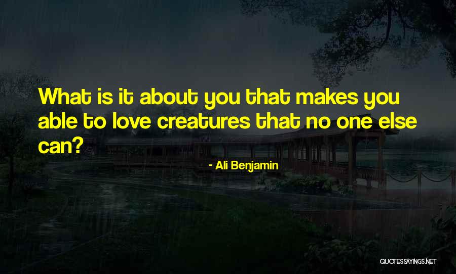 Someone Else Will Love Her Quotes By Ali Benjamin