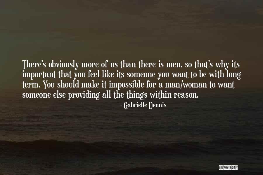 Someone Else's Man Quotes By Gabrielle Dennis Someone Else's Man Quotes By Gabrielle Dennis