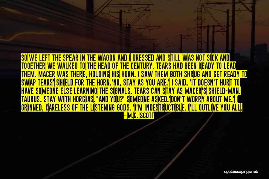 Someone Else's Man Quotes By M.C. Scott Someone Else's Man Quotes By M.C. Scott